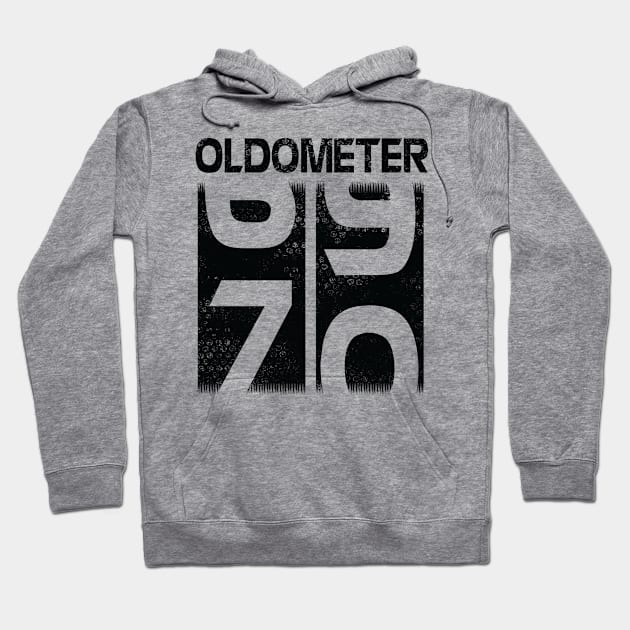 Oldometer Happy Birthday 70 Years Old Was Born In 1950 To Me You Papa Dad Mom Brother Son Husband Hoodie by Cowan79